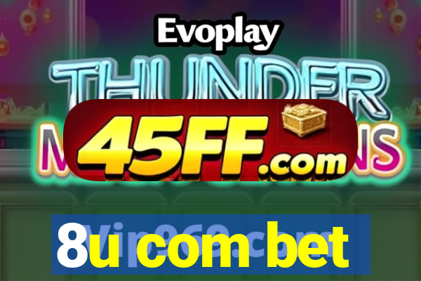 8u com bet